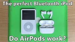 The Perfect Bluetooth iPod Classic