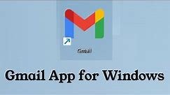 Install Gmail App on Windows 10 & Windows 11 {Create Gmail App}