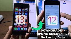 *NEW* Untethered Downgrade iPhone SE/6S/6S Plus iOS 13 to iOS 12 No Losing Data (Windows User)