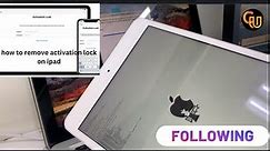 How to Remove Activation Lock on iPad (4th Generation) A1599 - Step-by-Step Guide