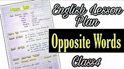 English Lesson Plan for Jbt/D.el.ed-- Opposite Words -- Class4 || Lesson Plan 6 || An aspirant !