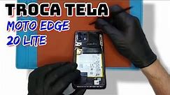 Troca de Tela Moto Edge 20 Lite XT2139 | Display Quebrado | Frontal danificada