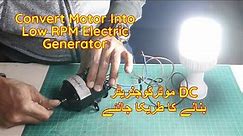 How to Convert a Motor into an Electric Generator