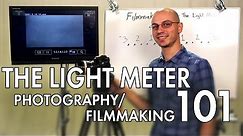 Light Meter Tutorial - Photography/Videography 101