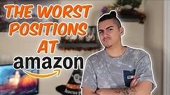 RANKING THE BEST AND WORST POSITIONS TO WORK AT AMAZON!