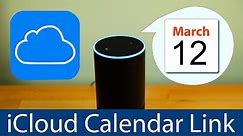Link Calendar to Alexa - Amazon Echo Apple Calendar Integration