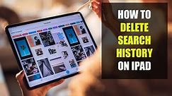How To Delete Search History on iPad | Safari (2022)