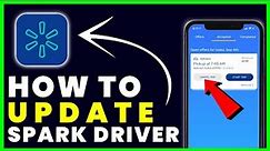 How to Update Spark Driver App