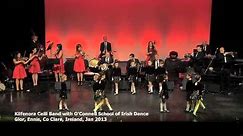 Kilfenora Ceili Band with O'Connell School of Irish Dance