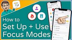 How to Set-Up and Use FOCUS Modes on iOS 15