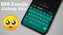 How To Get Iphone Emojis On Samsung Galaxy S23 - Easy!