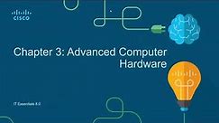 IT Essentials - PC Hardware and Software - Chapter 3