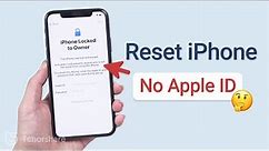 How to Reset iPhone Without Apple ID Password If Forgot