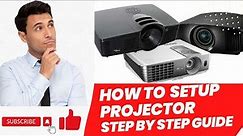 How To Set up Projector | step by step guide