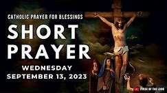 Today's Prayer - Wednesday Morning Blessings and Prayers | Short Prayer