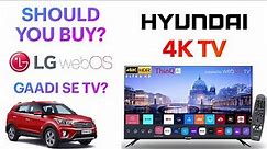 Hyundai Ultra HD 4K TV | With LG Web OS | Should you buy? | Punchi Man Tech