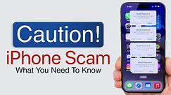 Warning! iPhone Has A Serious Scam Problem