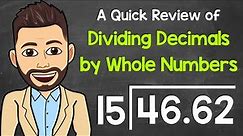 Dividing Decimals by Whole Numbers | Math with Mr. J