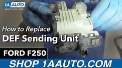 How to Replace DEF Sending Unit 11-16 Ford F250 Diesel