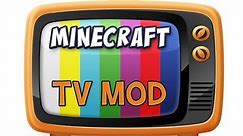 Minecraft - TV Mod Spotlight