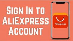 How To Sign In To AliExpress Account