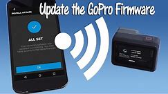 How to Update the GoPro Firmware with the Capture App