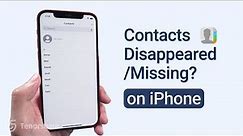 How to Fix Contacts Disappeared/Missing on iPhone