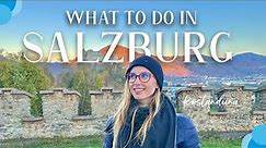 Salzburg City Tour in 24 Hours | Top Places to Visit | What to Do and Eat