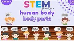 Body Parts | Science For Kids | STEM Home Learning