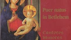 Cantores Minores - Puer Natus In Betlehem