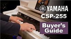 Yamaha CSP255 Smart Piano - Feature Review & UK Buyer's Guide