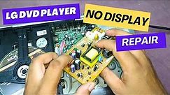 How to Repair LG DVD Player Display Problem|| lg डीवीडी प्लेयर की डिस्प्ले प्रॉब्लम को कैसे ठीक करें