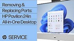 Removing & replacing parts for HP Pavilion 24in AiO | HP Computer Service