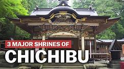 Chichibu's 3 Most Famous Shrines | japan-guide.com