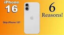 iPhone 16🔥 - Don't Buy iPhone 15 Now? 6 Big Reasons! (HINDI)