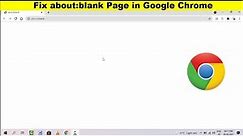 How to Remove about blank Page on the Startup of Chrome Browser on Windows