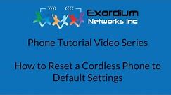 How to Reset a Cordless Phone to Default Settings