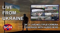Live from Ukraine - 24/7 Multiple Live Camera Views with Audio in HD May 4 2023 Day