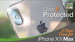 5 Clear Cases for the iPhone Xs Max