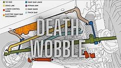 How to Fix Death Wobble and What To Look For!