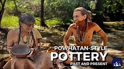 Powhatan-Style Pottery | Past and Present