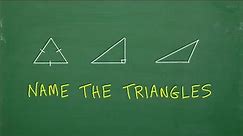 Name the Triangles - Basic Geometry