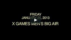 2013 Men's X-Games Snowboard Big Air
