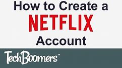 How to Sign Up for a Netflix Account