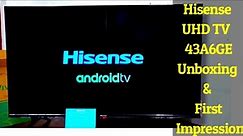 Hisense 43 inch UHD LED TV 2021 | 43A6GE | Unboxing & first impression | How to setup an android TV.