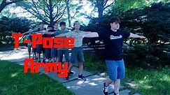 T-Pose Army