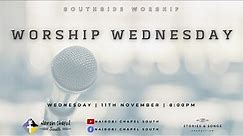 Nairobi Chapel South | Worship Wednesday 11th November 2020
