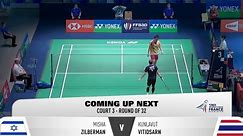 Misha Zilberman vs Kunlavut Vitidsarn | Yonex French Open 2023 Badminton