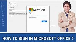 How to sign in Microsoft office ?