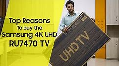 How to Smart TV: The Samsung RU7470 Review
